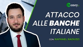 Attacco alle BANCHE ITALIANE [upl. by Anitsyrhk983]