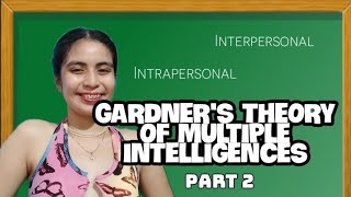 GARDNERS THEORY OF MULTIPLE INTELLIGENCES 2022  PART 2  Tagalog [upl. by Niehaus]