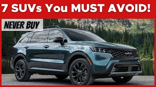 Here Are 7 SUVs You MUST AVOID [upl. by Ainevul]