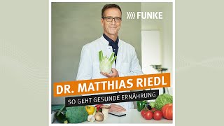 Ernährungsdoc Matthias Riedel Was laut DGE jetzt als gesund gilt [upl. by Hancock]