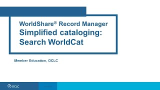 Simplified cataloging Search WorldCat [upl. by Mosera367]