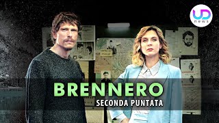 Brennero Seconda Puntata Mathilde Accusata Di Omicidio [upl. by Joanie677]