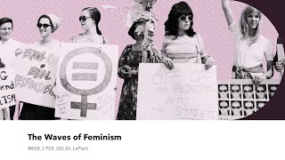 The Waves of American Feminism [upl. by Ephrem105]