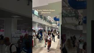 Puerto Vallarta Airport Departure airport puertovallarta departure mexico vacation [upl. by Fauman]