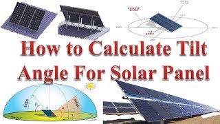 How to Calculate Tilt Angle For Solar Panel  सौर पैनल के लिए Tilt Angle की गणना कैसे करें [upl. by Kindig994]