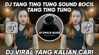 DJ TANG TING TUNG  SOUND BOCIL TANG TING TUNG TING TANG TING TUNG VIRAL TIKTOK TERBARU 2024 [upl. by Aivax753]