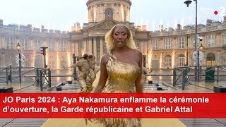 JO Paris 2024  Aya Nakamura enflamme la cérémonie d’ouverture [upl. by Aicnilav]