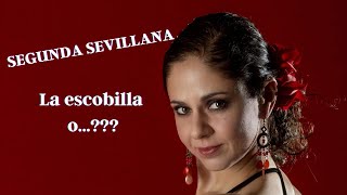 Segunda Sevillana LA ESCOBILLA [upl. by Telford966]