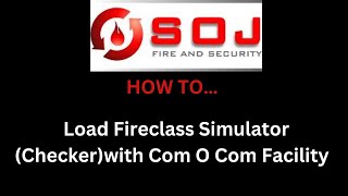 How To Load Fireclass Simulator Checker With Com o Com Facility [upl. by Otipaga]