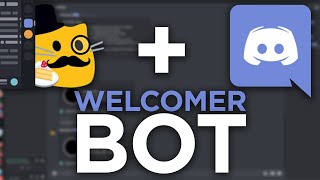 How to Get and Setup Welcomer Bot on Discord Server Welcome Bot Working 2020 [upl. by Ecargyram]