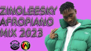 BEST OF ZINOLEESKY MIX 2023  ZINOLEESKY GREATEST AMAPIANO SONGS 2023  ZINOLEESKY  AFROPIANO [upl. by Nahk297]