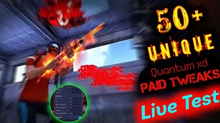 🔴 Live Now 50 Unique Tweaks Live Test  quantum xd Paid sensi For Headshots ff [upl. by Barbie]