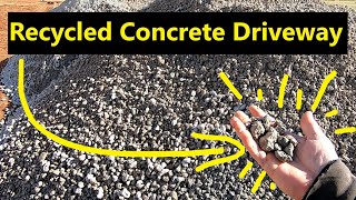 Recycled Concrete Driveway Pro and Con 108 [upl. by Horace809]