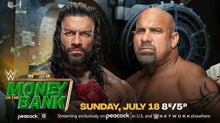 FULL MATCH  Goldberg vs Roman Reigns WWE Money in the Bank 2024 [upl. by Nalra230]