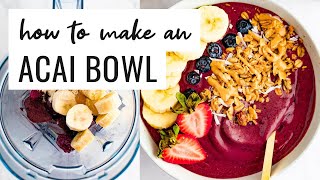 Acai Bowl Recipe in 60 Seconds [upl. by Aisat491]