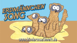 Erdmännchen Song  Kinderlied zum Lernen amp Mitsingen  Kindermusikwelt [upl. by Ayek]