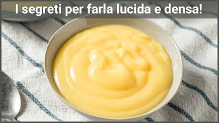 CREMA PASTICCERA Ricette per farcire e decorare torte e dolci [upl. by Lyndes]