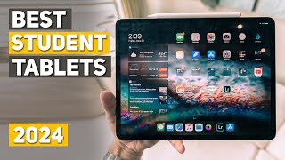 Best Student Tablets 2024  Top 5 Best Tablets for Student 2024 [upl. by Laurance68]