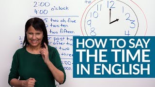 How to say the time in English [upl. by Aizirk]