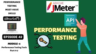 Ep 42  PT Tools  Mastering API Performance Testing with JMeter  StepbyStep Tutorial  Telugu [upl. by Cinom]