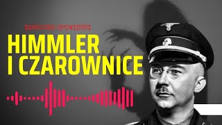 Czy Himmler naprawdę wierzył w zjawiska paranormalne [upl. by Nnahs]