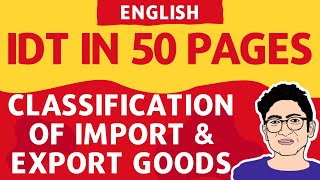 Classification of goods Customs Revision ENGLISH May 23  CA Final IDT in 50 pages  CA DHEER MODI [upl. by Aliekahs]