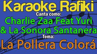 Charlie Zaa Feat Yuri amp La Sonora Santanera  La Pollera Colorá Coros Karaoke Demo [upl. by Muirhead]