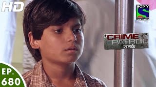 Crime Patrol  क्राइम पेट्रोल सतर्क  Laapata  Episode 680  8th July 2016 [upl. by Daas]