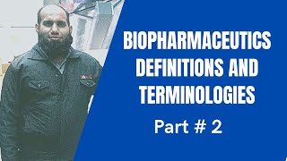 Biopharmaceutics Definition and Terminologies part 2  Pharmacy lecture videos in English [upl. by Euqram]