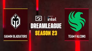 Dota2  Gaimin Gladiators vs Team Falcons  DreamLeague Season 23  Playoffs [upl. by Enelec]