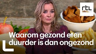 Dit is waarom gezond eten duurder is dan ongezond eten  RTL NIEUWS [upl. by Eisen]