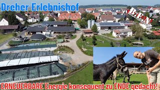 Dreher Erlebnishof PHOTOVOLTAIKBIOGASBHKW Nachhaltige Energie für Elektromobilität 😎 [upl. by Keligot]