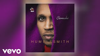 Humblesmith  Osinachi Official Audio [upl. by Erbes113]