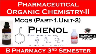 mcq on phenol  Part1 Unit2  pharmaceutical organic chemistry 3rd semester  Carewell Pharma [upl. by Ycam]