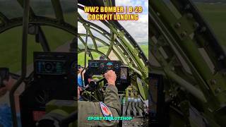 Incredible B29 WWII Bomber Landing  View from the Cockpit shorts aviation [upl. by Dardani319]