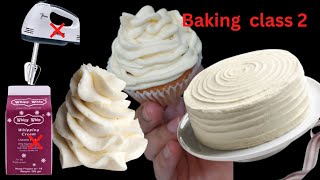 cake frosting without whipping cream and without beater without icing sugar  baking class 2 [upl. by Llenyl885]