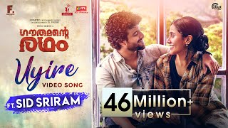 UYIRE  Video Song Ft Sid Sriram  Gauthamante Radham  Neeraj Madhav Ankit Menon Anand Menon 4K [upl. by Yditsahc]