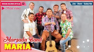 Marsada Band  Maria Official Video [upl. by Mikahs]