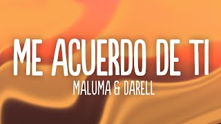 Maluma  Me Acuerdo de Ti LetraLyrics ft Darell [upl. by Rugg]