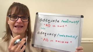 How to Pronounce Adequate and Adequacy [upl. by Jeno]