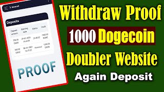 CryptoForceorg Withdraw Proof  New Doubler Website  1000 Dogecoin Received  Make Money Online [upl. by Publia130]