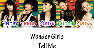 Wonder Girls – Tell Me Lyrics HANROMENG [upl. by Notsuj]