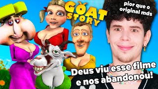 se GOAT STORY 2 é um filme pra criança então eu sou o papa [upl. by Newman]