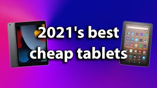 2021s best cheap tablets Prices start at 55 [upl. by Lleroj]