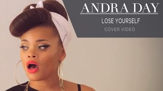 Andra Day  Lose Yourself Eminem Cover [upl. by Lednahc]