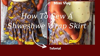 How To Sew A Gathered Shweshwe Wrap Skirt [upl. by Ylicis]