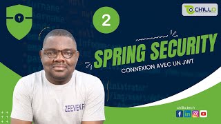 SPRING BOOT SPRING SECURITY 27  CONNEXION ET GENERATION JWT [upl. by Adriaens]