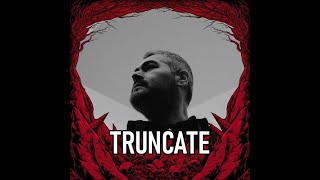 Truncate  HELLHOUSE TRANSMIT Productions 2023 [upl. by Stauffer605]