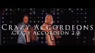 Crazy Accordeons  Crazy Accordeon 2 0 Officiële Videoclip [upl. by Rubbico972]