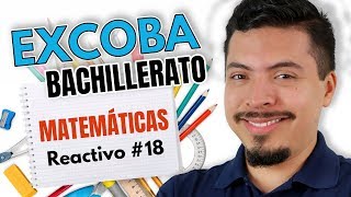 Guía Excoba Contestada Reactivo 18 🎓 Curso examen de admisión al Bachillerato PLFC  UAQ  UAA [upl. by Corrine]